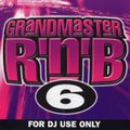 Grandmaster RnB Volume 6