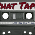 Phat Tape 1996 Hip Hop Volume 5