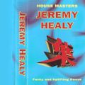 Jeremy Healy - House Masters (Blue Tape) 1996