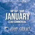 DAVID GRANT - JANUARY MASH-UP (HIP HOP/R&B/CLUB/COMMERCIAL)