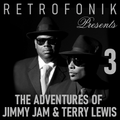 THE ADVENTURES OF JIMMY JAM & TERRY LEWIS 3
