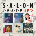 Salon Tokyo 80`s  - Ep.51