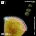 Lee Gamble - 2nd February 2017