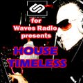 House Timeless #56 by Sookyboymix for WAVES Radio