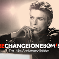 ReChangesOneBowie The 45th Anniversary Edition