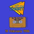 Off The Chart: 18 February 1986