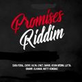 Promises Riddim (empire sounds 2018) Mixed By SELEKTA MELLOJAH FANATIC OF RIDDIM