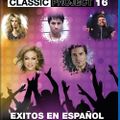 The Classic Project Vol. 16 - Exitos En Español (2017) - Dj Nicolas Escobar