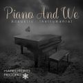 Piano And We -acoustic Instrumental-