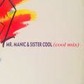 Mr. Manic & Sister Cool Mix