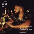 DJ D1 - Chilled Drake