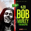 4.20 Bob Marley Tribute