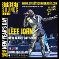 New Years Day Show with Leee John on street Sounds Radio 01/01/2024 1300-1500