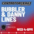 Bubbler & Lines - 883 Centreforce radio - 09-08-23 .mp3
