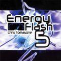 Chris Tomasone - Energy Flash 5