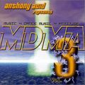 Anthony Acid ‎– MDMA 3 - Music 4 Dance Music 4 Attitude Vol. 3 (2000)
