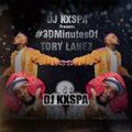 DJ KXSPA PRESENTS // #30MinutesOf // TORY LANEZ // @IAm_Kxspa