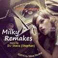 Old Songs - New Beats, the Milky Remake Mix
