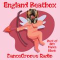 England Beatbox - DanceGroove Radio - 11 February 2021