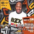 THE SET IT OFF SHOW WEEKEND EDITION ROCK THE BELLS RADIO SIRIUS XM 4/22/22 & 4/23/22 1ST HOUR