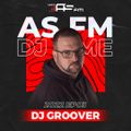DJ Groover AS FM Mix 2022 EP03