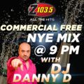 DJ Danny D - New Years Eve Mix 2020 - Z103.5