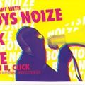 Boys Noize -live-, Kid Alex, Cranque @ Click, Hamburg - 17.06.2005
