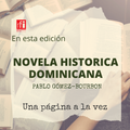 UPALV054 - 060821 Novela Histórica Dominicana - Pablo Gómez-Bourbon.