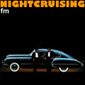 NIGHTCRUISING FM - RADIO SHOW 1