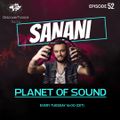 Sanani - Planet Of Sound (Episode 52)