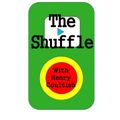 The Shuffle: Episode #08