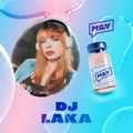 [MPA #52] DJ LAKA - 3º DOSE - BAILE DOS VACINADOS