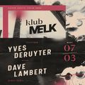 Yves De Ruyter at Klub Melk (Herent - Belgium) - 7 March 2020