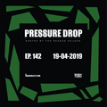 Pressure Drop 142 - Diggy Dang | Reggae Rajahs [19-04-2019]