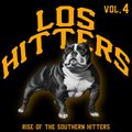 Los Hitters Vol.4 : Rise of The Southern Hitters