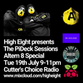 The PiDeck Sessions #083 ALTERN 8 SPECIAL on Cutter's Choice Radio 19th July 2022