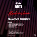 ANTS RADIO SHOW 211 hosted by Francisco Allendes