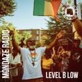 Mondaze #282 Level B Low (ft. Stand High Patrol, Dub Dynasty, Erykah Badu, Ras Teo, Mounika, Emapea)