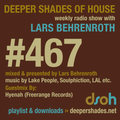 Deeper Shades Of House #467 w/ exclusive guest mix by Hyenah