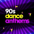 90s Dance Anthems - The Definitive Collection (Vol 1)