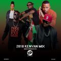 2018 Kenyan Mix [@DJiKenya]
