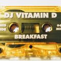 Vitamin D - Breakfast