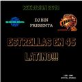 Dj Bin - Estrellas En 45 Latino (Reedición 2018)