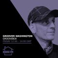 Groover Washington - Groovebox 21 JAN 2022