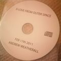 Andrew Weatherall - A Love From Outer Space - Drop mix CD giveaway - Feb 2011