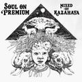 Soul On Premium - Kazahaya