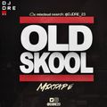 @DJDRE_23 - #OldSkoolMixtape