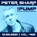 Peter Sharp - The PUMP 2021.03.13 - HOUSE SESSION