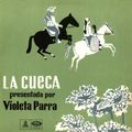 La Cueca Presentada por Violeta Parra. LDC-36038. Odeón. 1959. Chile