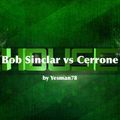 BOB SINCLAR VS CERRONE (i feel for you - give me love – supernature)